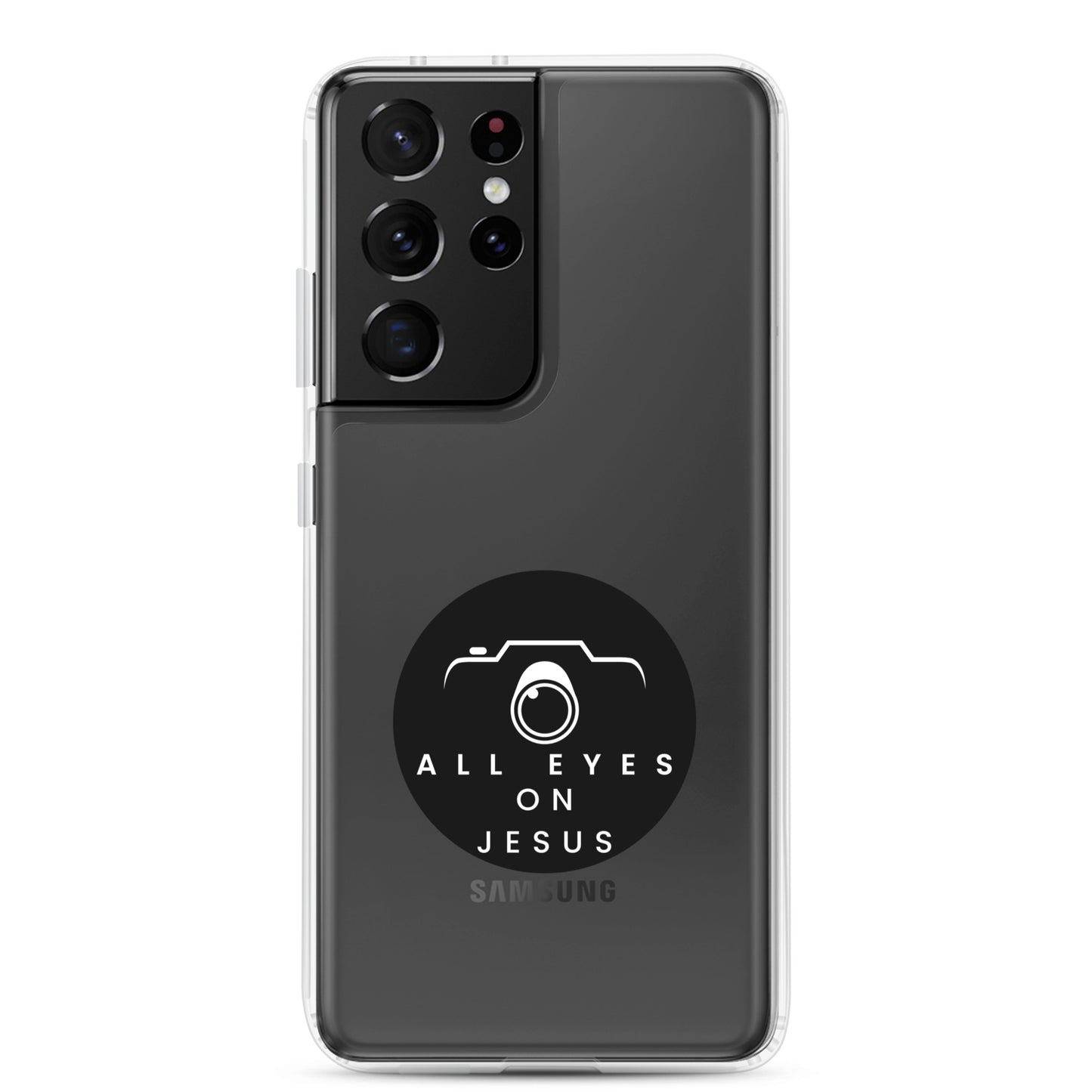 Sleek Samsung Case: "All Eyes on Jesus."