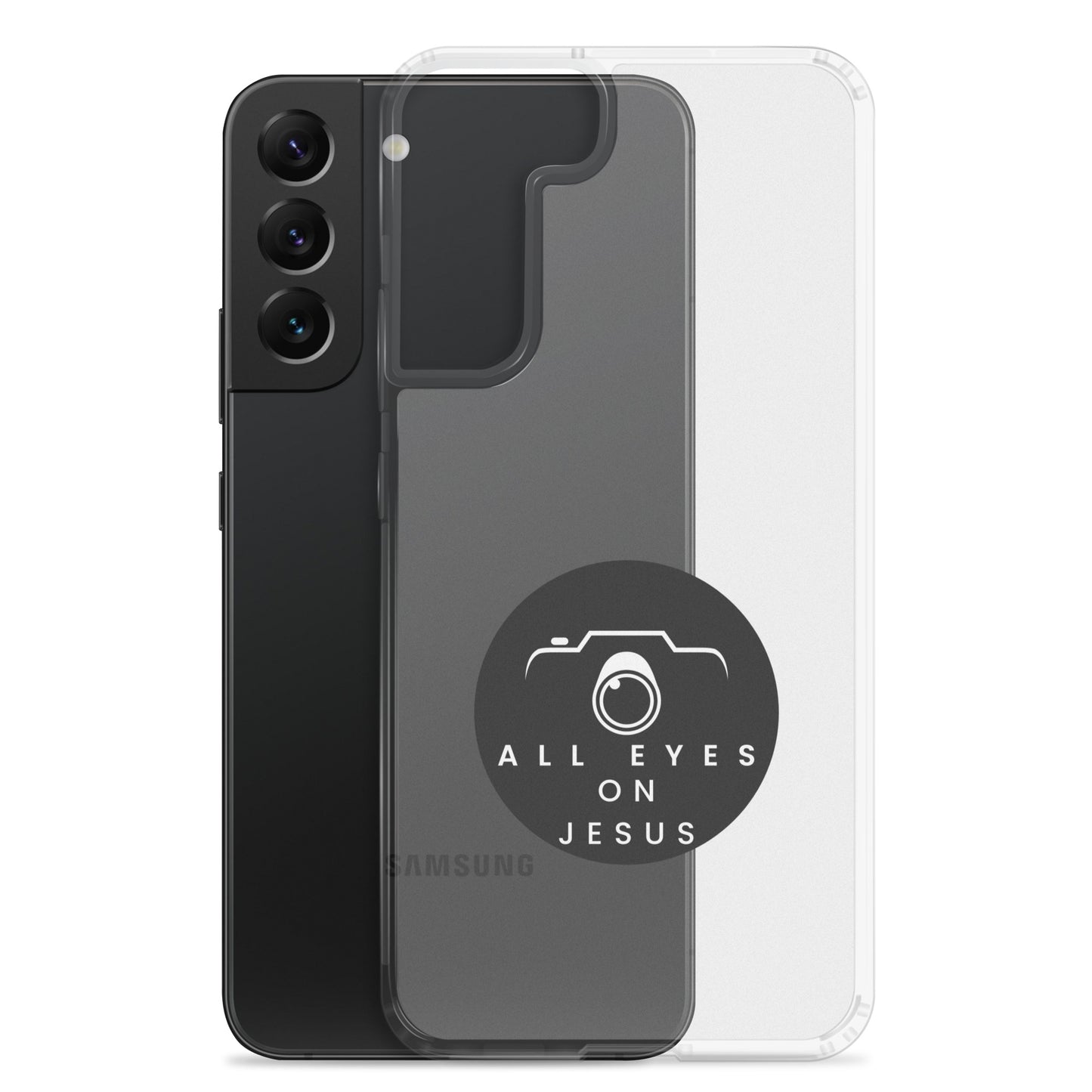 Sleek Samsung Case: "All Eyes on Jesus."