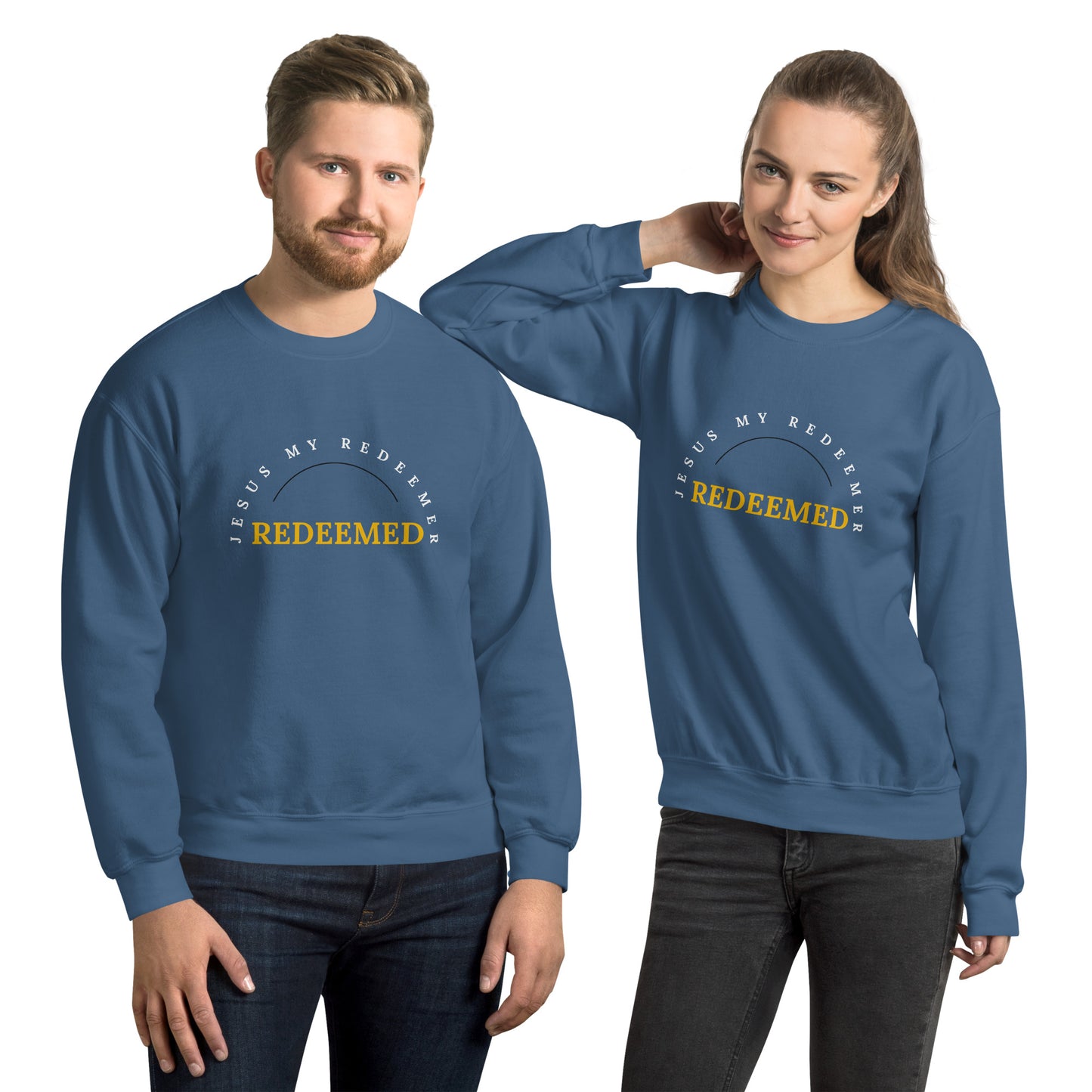 Unisex Sweatshirt Class Fit: "Redeemed" in Golden script