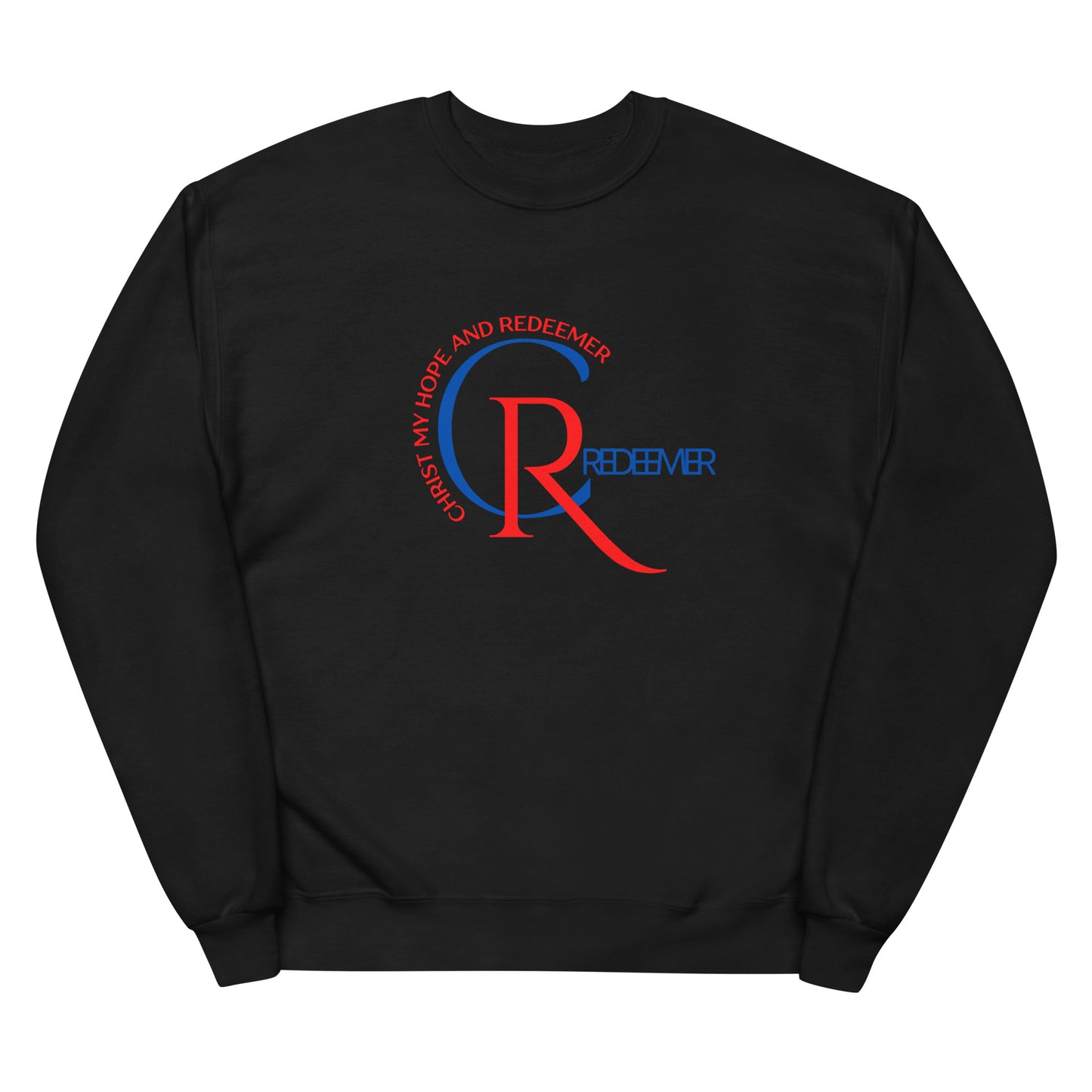 Unisex Styled Fleece Sweatshirt | CR - Christ my Redeemer