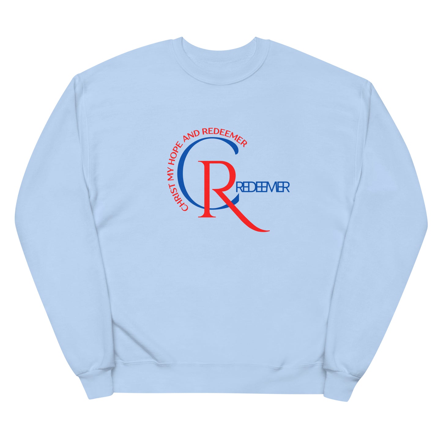 Unisex Styled Fleece Sweatshirt | CR - Christ my Redeemer