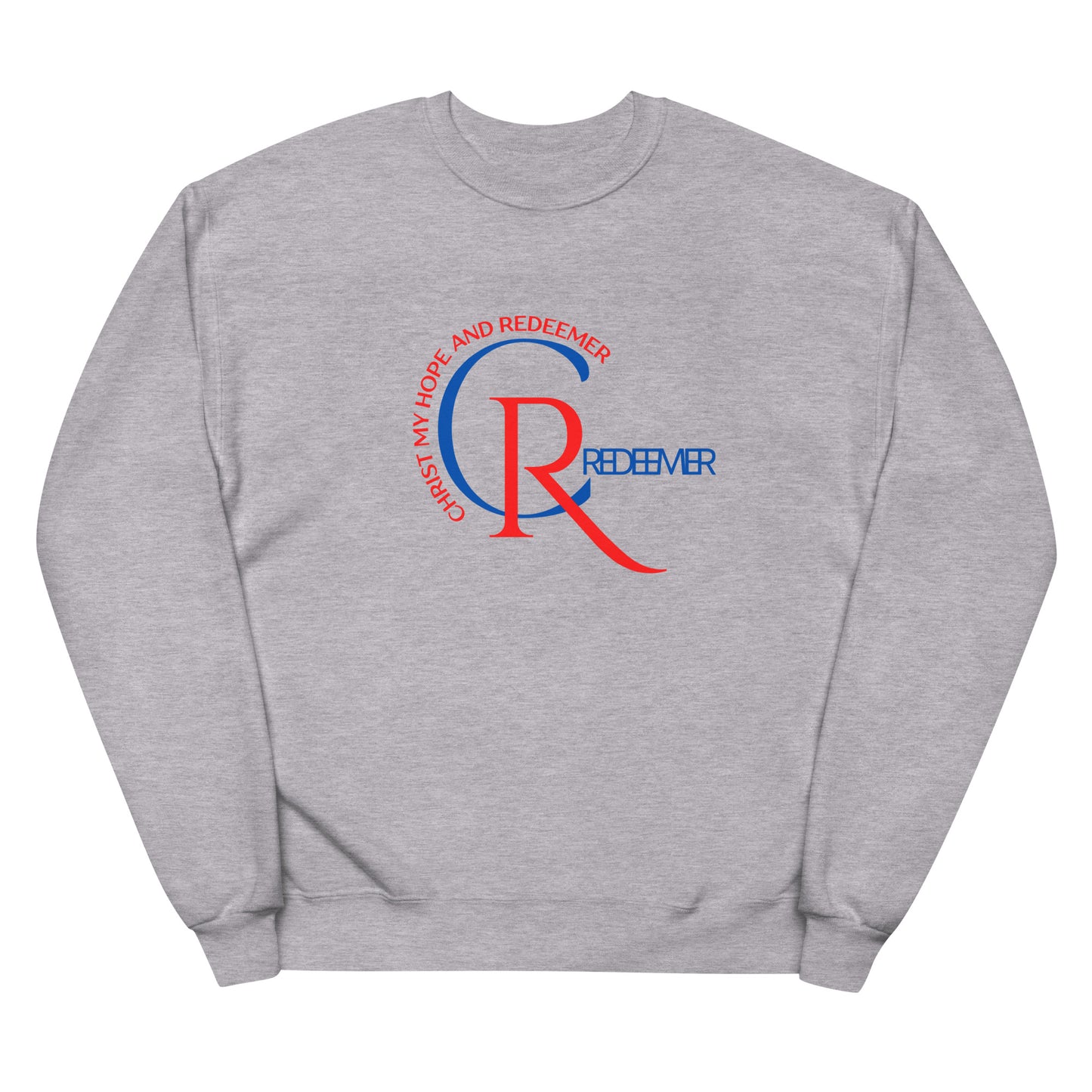 Unisex Styled Fleece Sweatshirt | CR - Christ my Redeemer