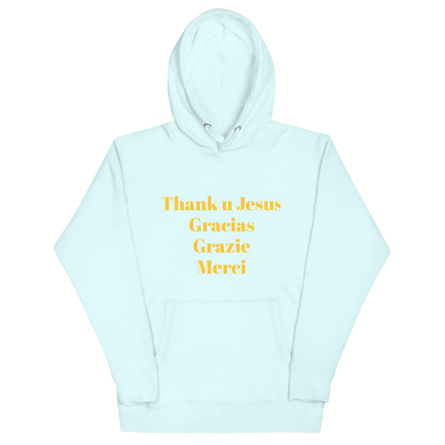 Unisex Hoodie | Thank You Jesus | Gracias | Grazie | Merci