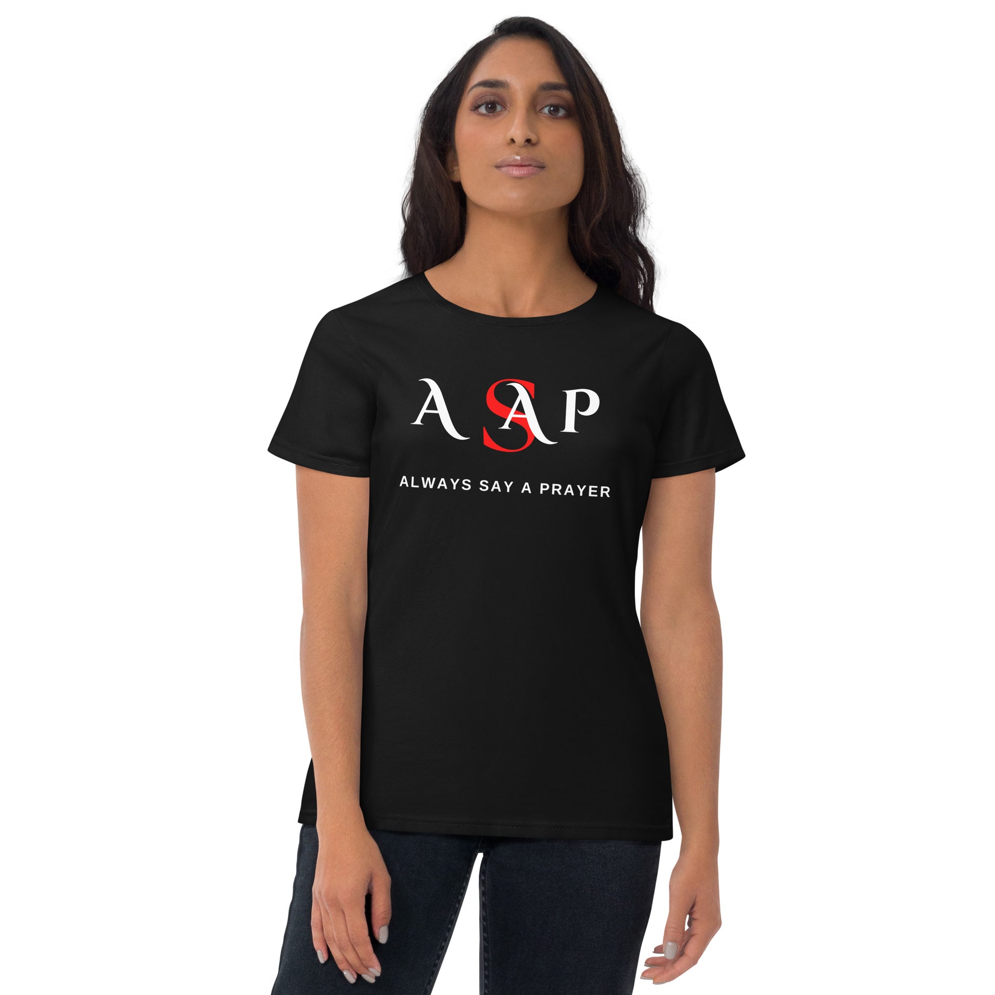 Women Short Sleeve T-shirt | ASAP-Always Say A Prayer | Maisonette Shoppers World