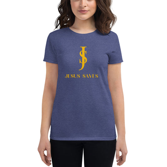 Women's Short Sleeve T-shirt: "Jesus Saves" in Gold script